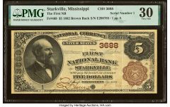 Serial Number 1 Starkville, MS – $5 1882 Brown Back Fr. 469 The First National Bank Ch. # 3688 PMG Very Fine 30