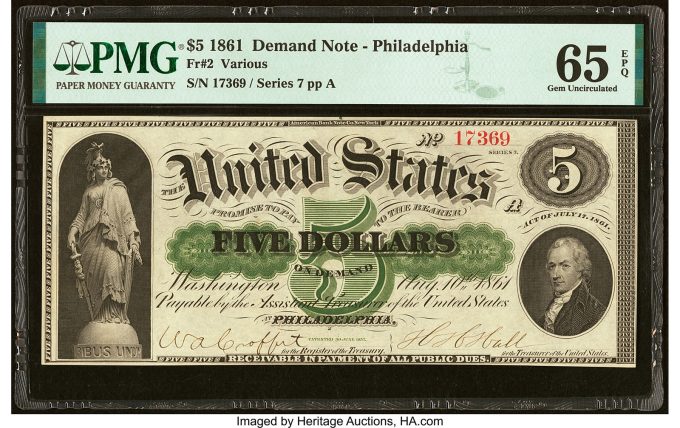 Fr. 2 $5 1861 Demand Note PMG Gem Uncirculated 65 EPQ